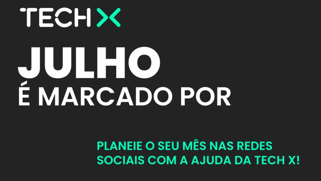 Julho é marcado por (1)