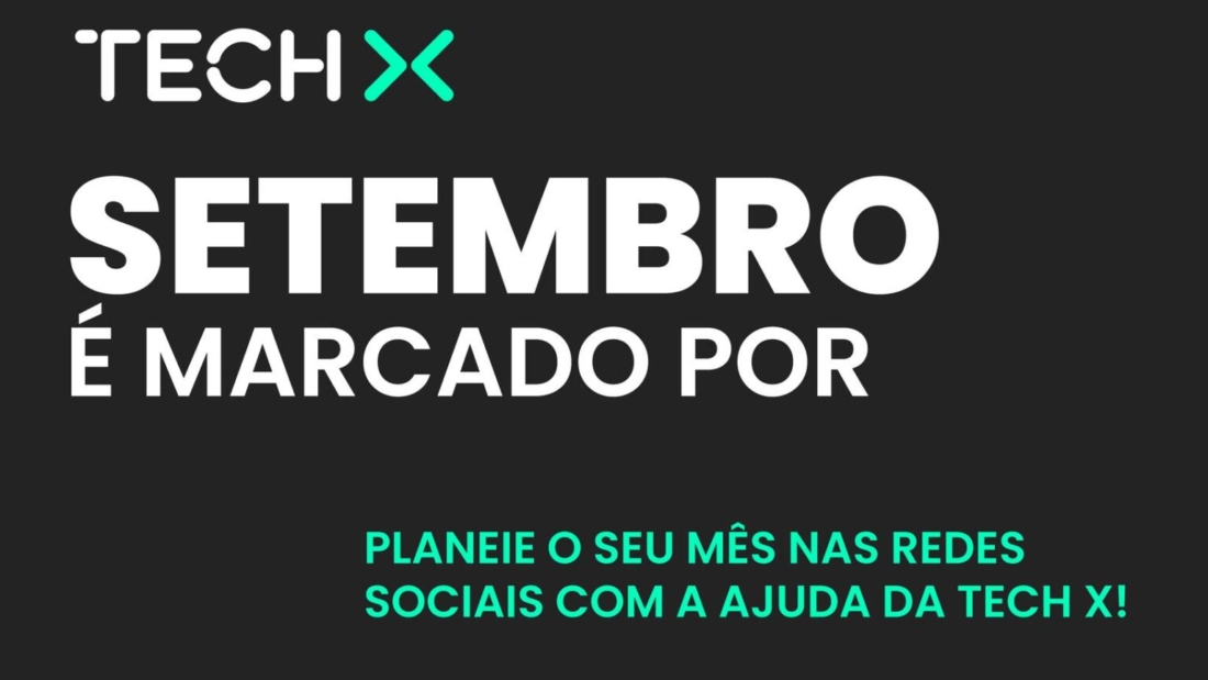 Setembro é marcado por (1)